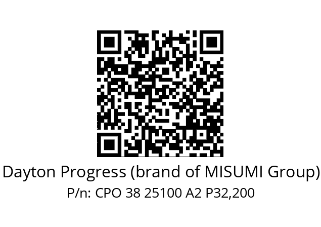   Dayton Progress (brand of MISUMI Group) CPO 38 25100 A2 P32,200