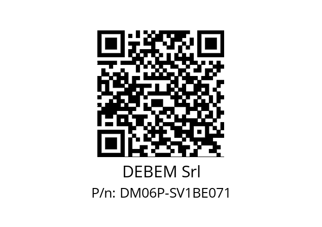   DEBEM Srl DM06P-SV1BE071