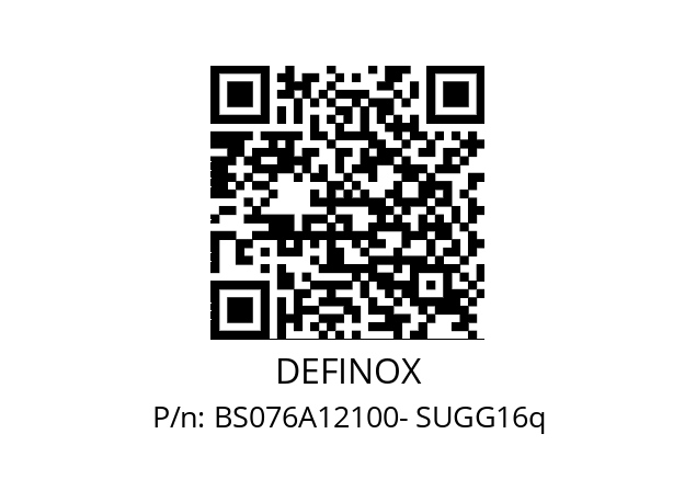   DEFINOX BS076A12100- SUGG16q