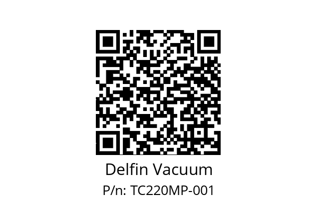  TC220MP-001 Delfin Vacuum TC220MP-001