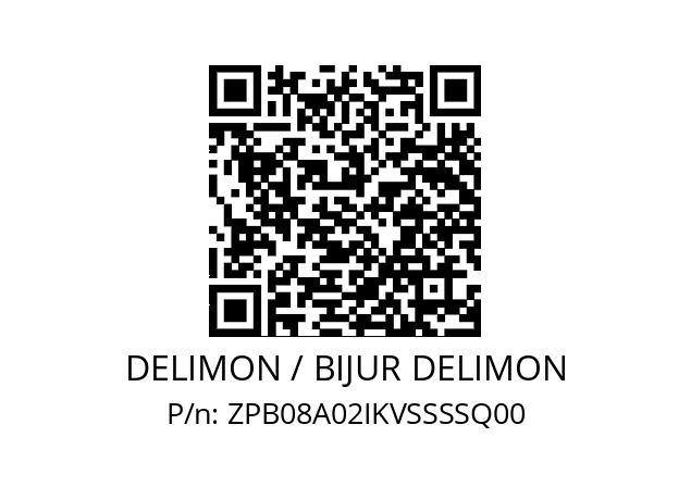   DELIMON / BIJUR DELIMON ZPB08A02IKVSSSSQ00