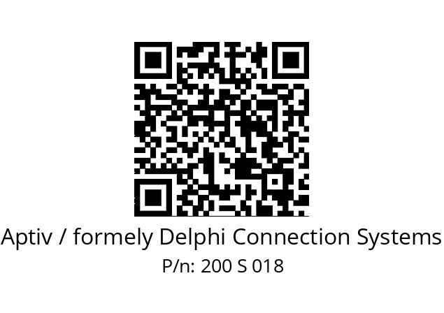   Aptiv / formely Delphi Connection Systems 200 S 018