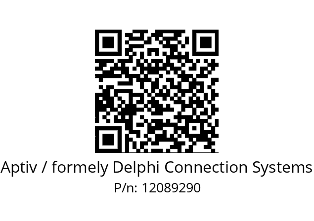   Aptiv / formely Delphi Connection Systems 12089290