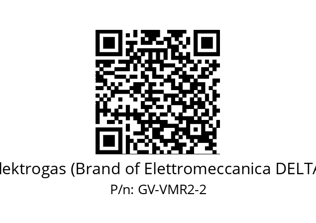   Elektrogas (Brand of Elettromeccanica DELTA) GV-VMR2-2