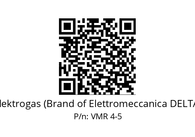   Elektrogas (Brand of Elettromeccanica DELTA) VMR 4-5