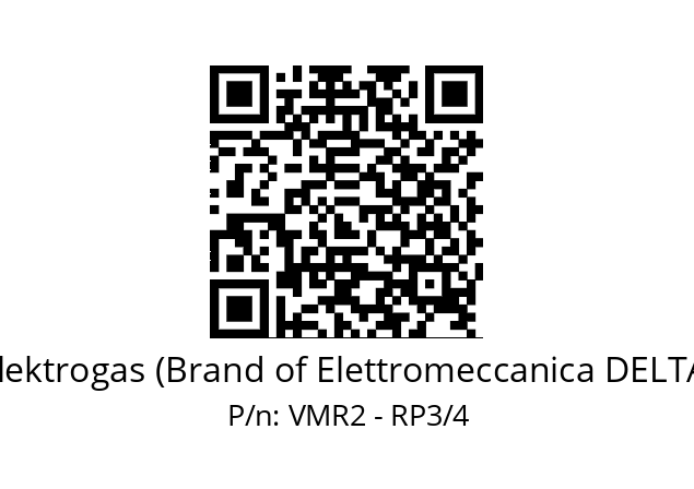   Elektrogas (Brand of Elettromeccanica DELTA) VMR2 - RP3/4