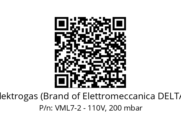   Elektrogas (Brand of Elettromeccanica DELTA) VML7-2 - 110V, 200 mbar