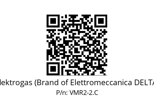   Elektrogas (Brand of Elettromeccanica DELTA) VMR2-2.C