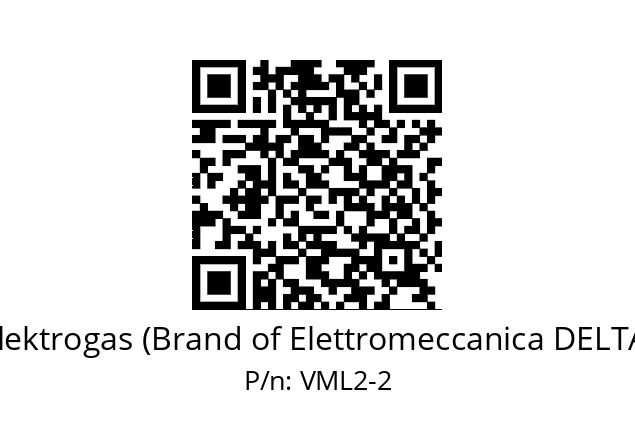   Elektrogas (Brand of Elettromeccanica DELTA) VML2-2