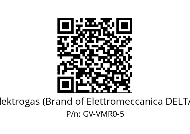   Elektrogas (Brand of Elettromeccanica DELTA) GV-VMR0-5