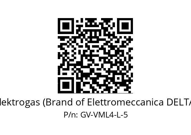   Elektrogas (Brand of Elettromeccanica DELTA) GV-VML4-L-5