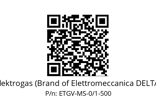   Elektrogas (Brand of Elettromeccanica DELTA) ETGV-MS-0/1-500