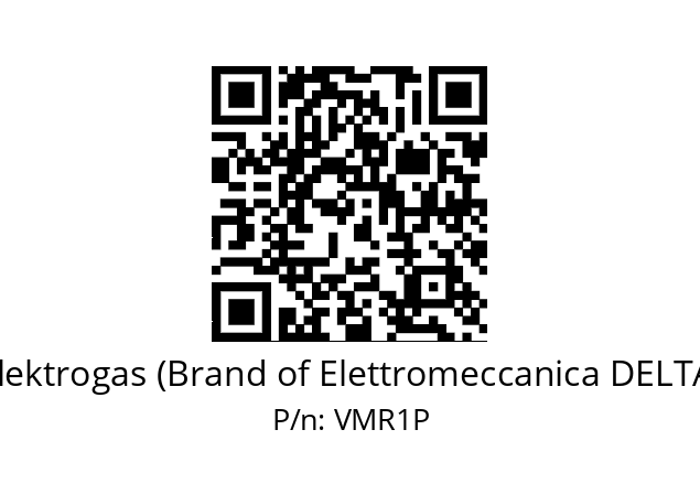   Elektrogas (Brand of Elettromeccanica DELTA) VMR1P