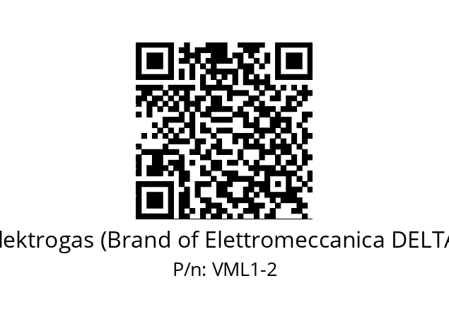   Elektrogas (Brand of Elettromeccanica DELTA) VML1-2