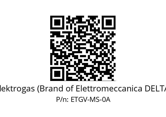   Elektrogas (Brand of Elettromeccanica DELTA) ETGV-MS-0A