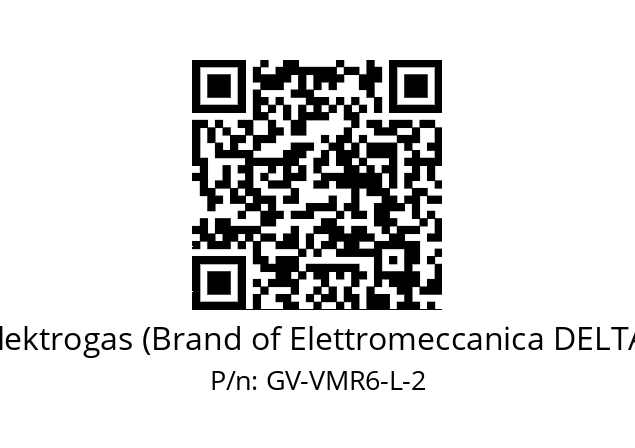   Elektrogas (Brand of Elettromeccanica DELTA) GV-VMR6-L-2