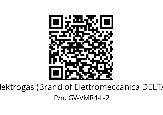   Elektrogas (Brand of Elettromeccanica DELTA) GV-VMR4-L-2