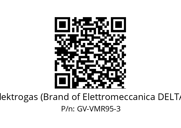   Elektrogas (Brand of Elettromeccanica DELTA) GV-VMR95-3