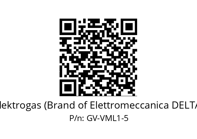   Elektrogas (Brand of Elettromeccanica DELTA) GV-VML1-5