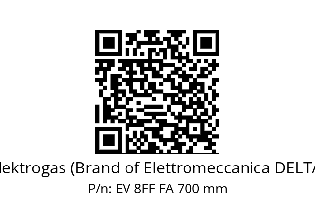   Elektrogas (Brand of Elettromeccanica DELTA) EV 8FF FA 700 mm