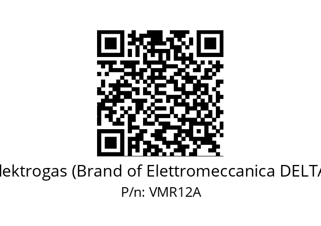   Elektrogas (Brand of Elettromeccanica DELTA) VMR12A