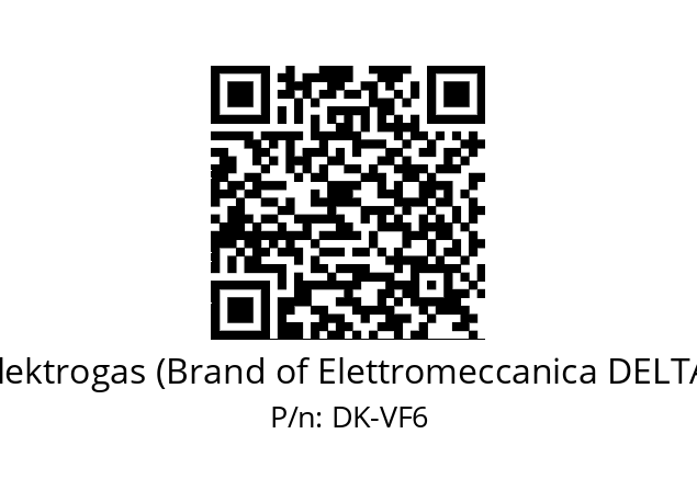   Elektrogas (Brand of Elettromeccanica DELTA) DK-VF6