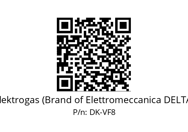   Elektrogas (Brand of Elettromeccanica DELTA) DK-VF8