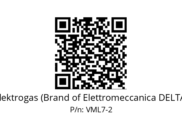   Elektrogas (Brand of Elettromeccanica DELTA) VML7-2