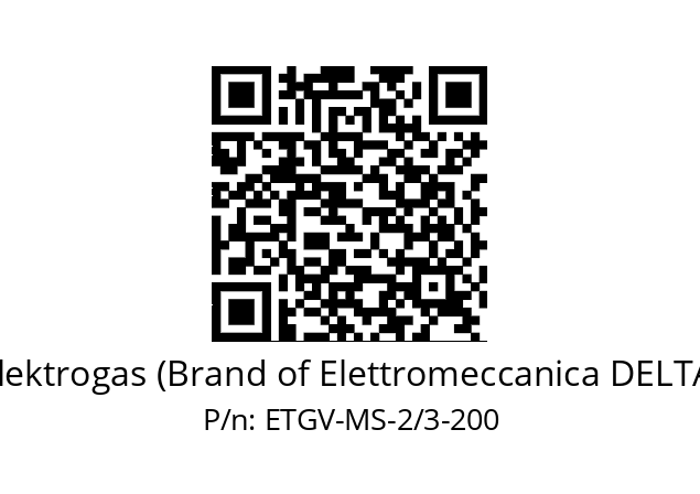   Elektrogas (Brand of Elettromeccanica DELTA) ETGV-MS-2/3-200