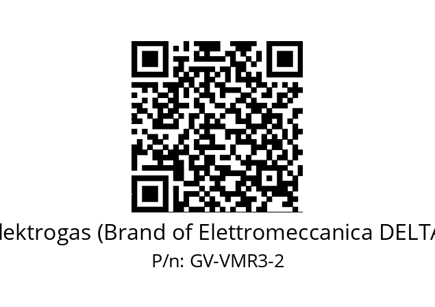   Elektrogas (Brand of Elettromeccanica DELTA) GV-VMR3-2