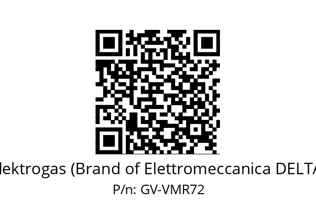   Elektrogas (Brand of Elettromeccanica DELTA) GV-VMR72