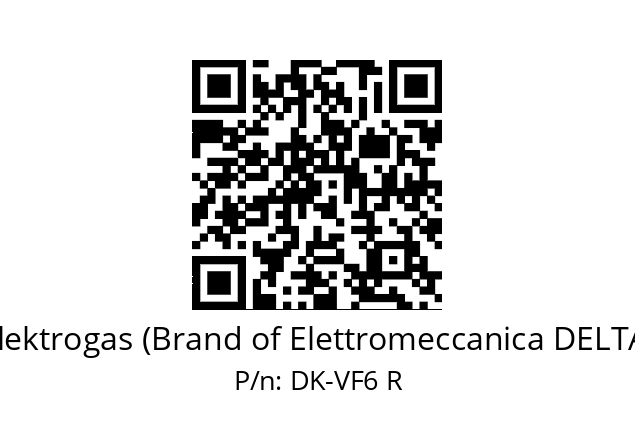   Elektrogas (Brand of Elettromeccanica DELTA) DK-VF6 R