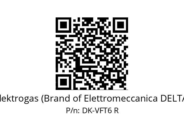   Elektrogas (Brand of Elettromeccanica DELTA) DK-VFT6 R