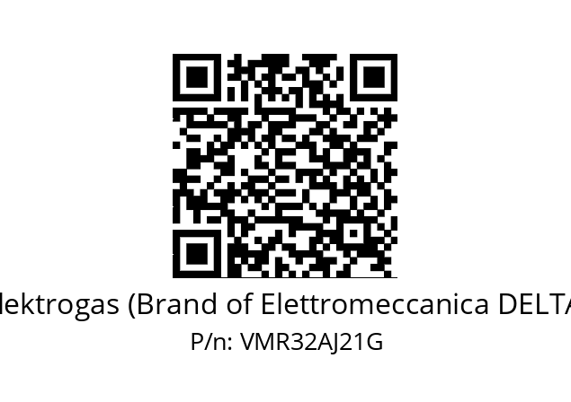   Elektrogas (Brand of Elettromeccanica DELTA) VMR32AJ21G