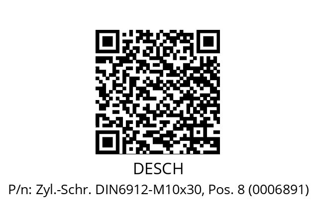   DESCH Zyl.-Schr. DIN6912-M10x30, Pos. 8 (0006891)