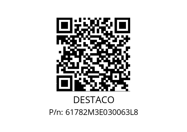   DESTACO 61782M3E030063L8