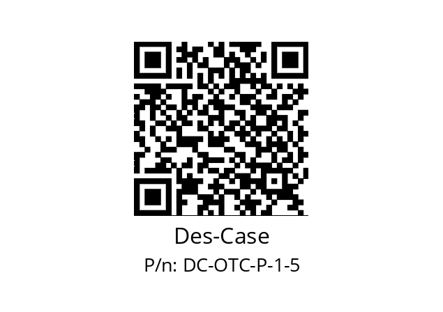   Des-Case DC-OTC-P-1-5