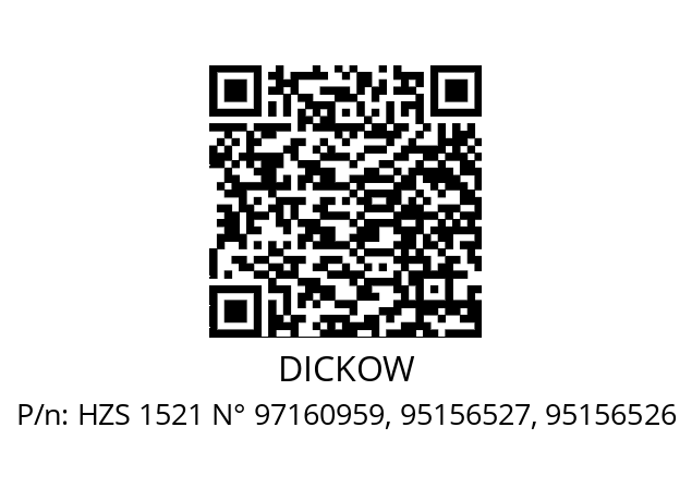   DICKOW HZS 1521 N° 97160959, 95156527, 95156526