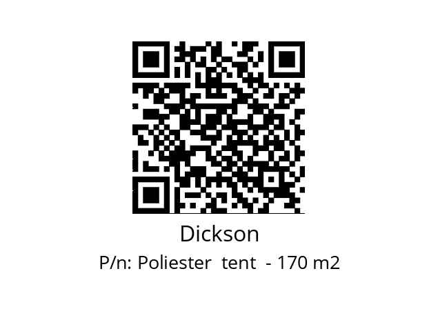   Dickson Poliester  tent  - 170 m2