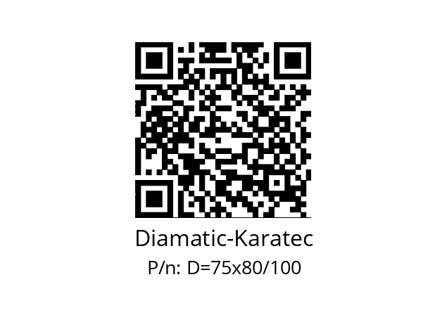   Diamatic-Karatec D=75x80/100