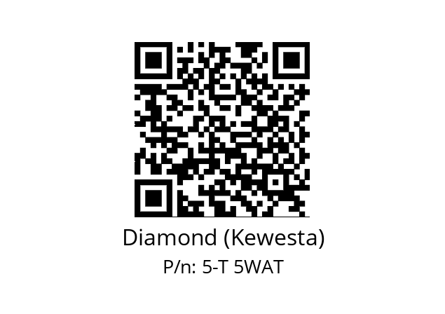   Diamond (Kewesta) 5-T 5WAT