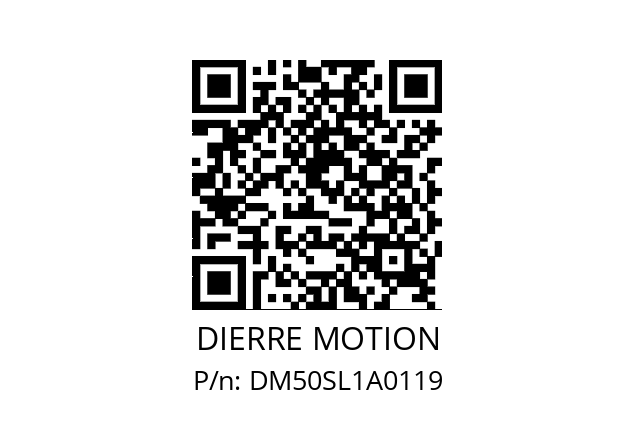   DIERRE MOTION DM50SL1A0119