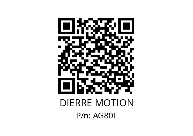   DIERRE MOTION AG80L