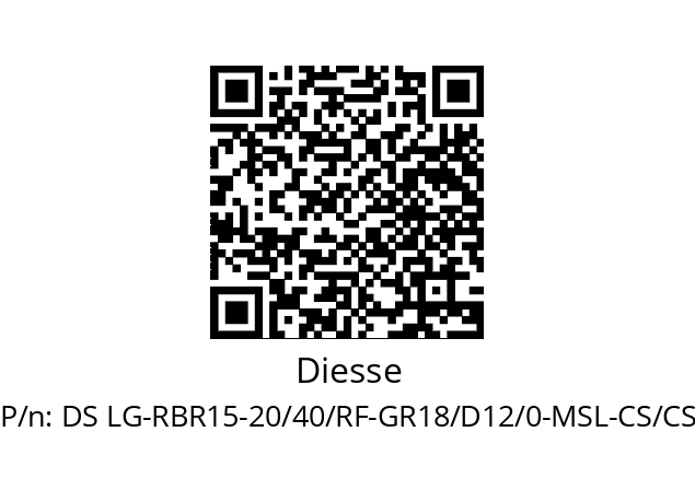   Diesse DS LG-RBR15-20/40/RF-GR18/D12/0-MSL-CS/CS