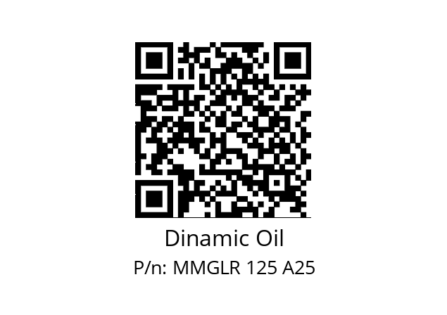   Dinamic Oil MMGLR 125 A25