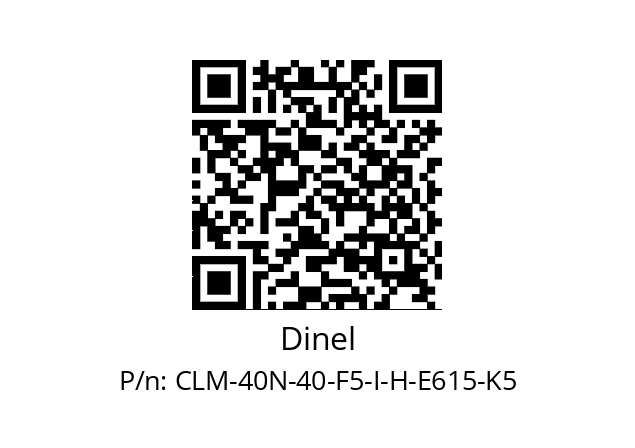   Dinel CLM-40N-40-F5-I-H-E615-K5