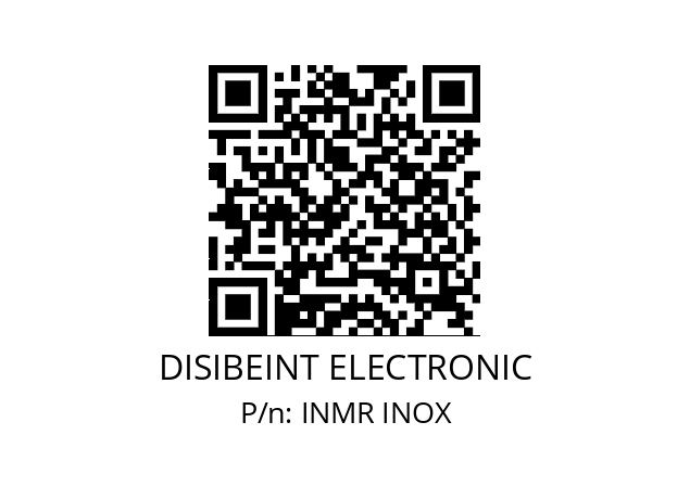   DISIBEINT ELECTRONIC INMR INOX