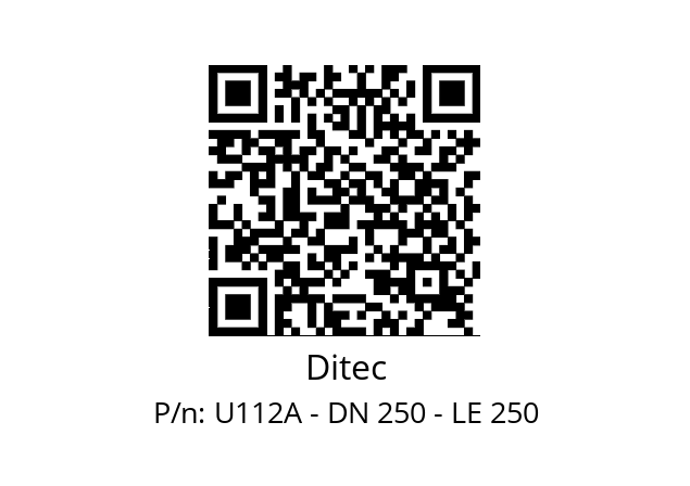   Ditec U112A - DN 250 - LE 250