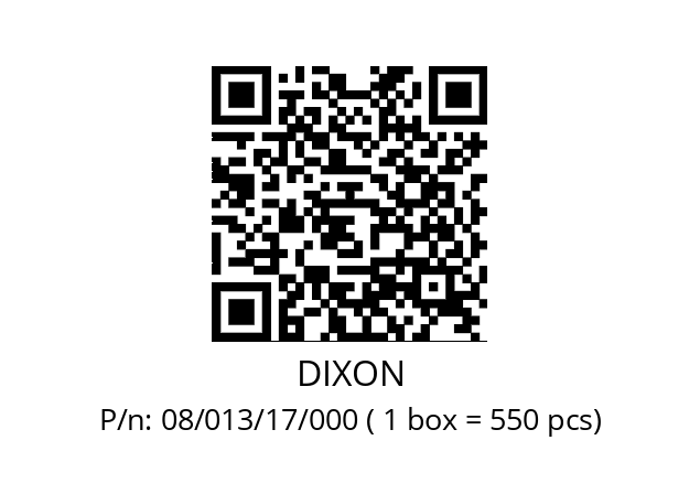   DIXON 08/013/17/000 ( 1 box = 550 pcs)