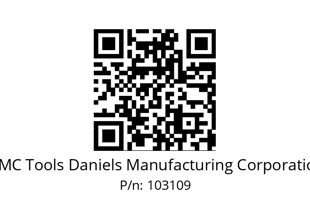   DMC Tools Daniels Manufacturing Corporation 103109